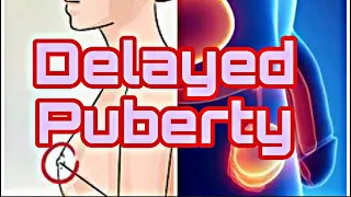 delayed puberty in children|Causes|Treatment|Pharmacological Therapy