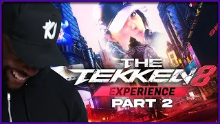 THE TEKKEN 8 EXPERIENCE | PART 2 Reaction!