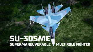 Su-30SME Supermaneuverable multirole fighter
