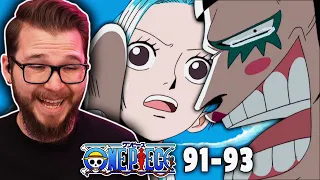 ONE PIECE Episode 91-93 REACTION | BON CLAY and ALABASTA!