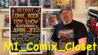 I’m Showing Video and My Haul from The Detroit Comic Book and Toy Show!!