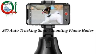 360° Auto Tracking Smart Shooting Phone Holder-Full Review