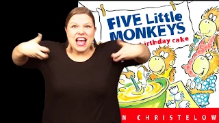 "Five Little Monkeys Bake a Birthday Cake" : ASL Storytelling