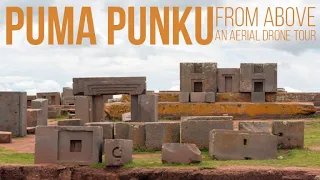 PUMA PUNKU FROM ABOVE: a 4K aerial drone tour