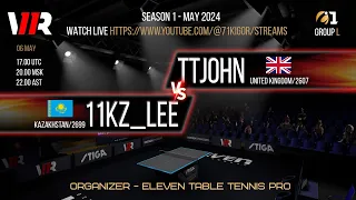 TTJOHN (United Kingdom) - 11kz_Lee (Kazakhstan) | Eleven TT