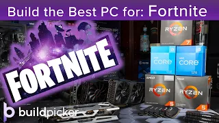 Build the Best PC for Fortnite! CPUs, RAM and GPUs Tested and Recommended!