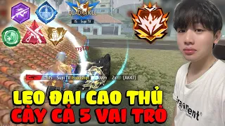 Supi Leo Đại Cao Thủ 100 Sao Và Thử Cày Level Cả 5 Vai Trò Cùng Lúc, Cân 4 Gánh Team Còng Lưng !!!