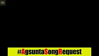 Agsunta Song Request-#Nobela by Join The Club