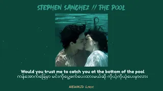 Stephen Sanchez - The Pool [mm sub]