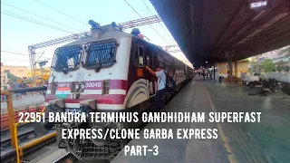 {PART-3} CLONE GARBA EXPRESS/22951 BANDRA TERMINUS GANDHIDHAM SUPERFAST EXPRESS.