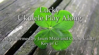 Lucky Ukulele Play Along