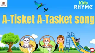 A-Tisket A-Tasket  song | educational rhyme | Nursery rhyme | English rhyme | @The junior kids