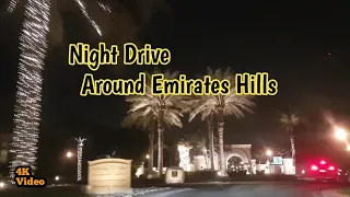 Emirates Hills Dubai / Driving Around Emirates Hills / Night Drive Around Emirates Hills Dubai UAE