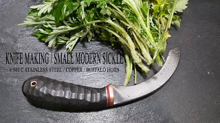 KNIFE MAKING / SMALL MODERN SICKLE 수제칼 만들기 #83