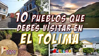 10 Pueblos del Tolima que debes conocer | Colombia | Próxima TOPS