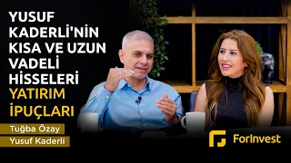 Yusuf Kaderli'nin Kısa ve Uzun Vadeli Hisseleri | Yatırım İpuçları