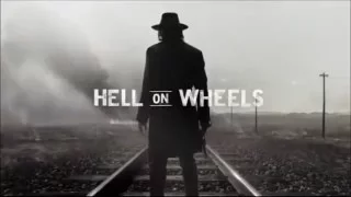 Hell On Wheels Intro - Deadwood Intro Music