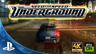 Need for Speed : Underground 4K | Classic Games with Ray Tracing!