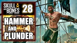 Skull and Bones - Hammer and Plunder - Plunder La Colonie - Gameplay Walkthrough Part 28