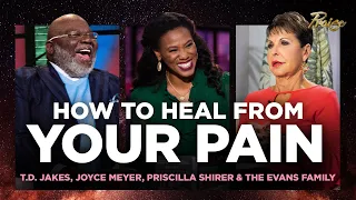 T.D Jakes, Priscilla Shirer, Joyce Meyer: How God Will Heal Your Pain | Praise on TBN