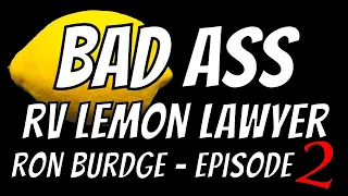 RV Buying Tips & Advice - How to make a warranty claim the RIGHT WAY w/Ron Burdge RVLemonLaw.com #2