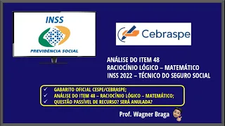 ITEM 48 RLM INSS 2022 - Passível de Recurso – Será anulada? Será mantido gabarito? Item polêmico.