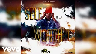 Teflon Young King - Self Worth (Official Audio)