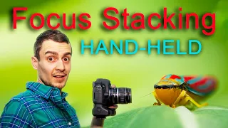 Hand-held Focus Stacking