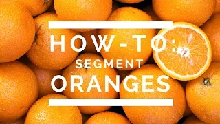 How-To: Segment Oranges