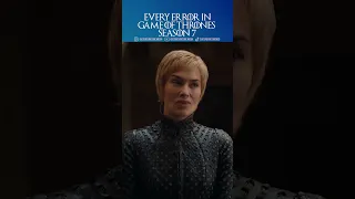 Every Error in Game Of Thrones Season 7 #shorts