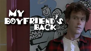 My Boyfriend's Back (1993) | Full Movie Review