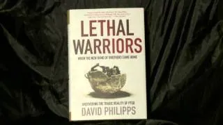 David Philipps: The Lethal Warriors - How One Army Batallion Brought Murder to Colorado Springs