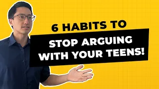 6 Habits to Stop the Constant Arguing With Your Teen