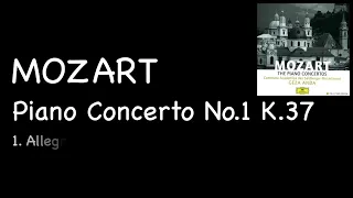 Mozart - Piano Concerto No.1 K.37