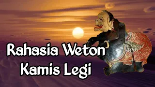 Primbon Jawa - Weton Kamis Legi Dan Kelebihannya