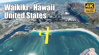 Waikiki Hawaii   United States - 4K 60fps | Microsoft Flight Simulator