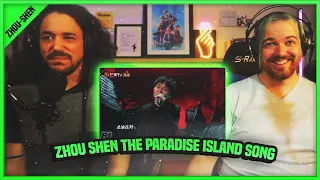 First Time Hearing Zhou Shen Reaction - The Paradise Island Song