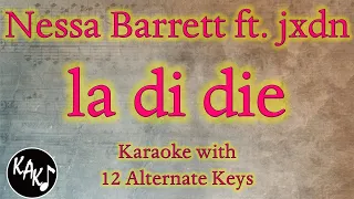 la di die Karaoke - Nessa Barrett ft. jxdn Instrumental Lower Higher Male Female Original Key