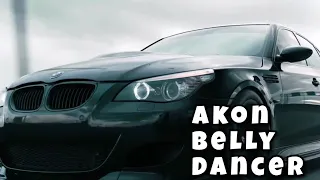 Akon - Belly Dancer ( HAYASA G Remix ) BMW M5 E60 Showtime