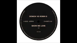 Show Me Love - Back To The Warehouse Remix 2021