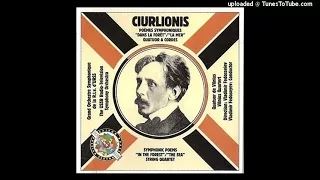 Mikalojus Čiurlionis (1875-1911) : In the Forest, Symphonic Poem (1900-01)