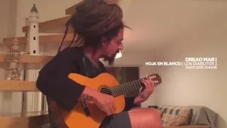 DREAD MAR I - HOJA EN BLANCO [ Cover de Los Diablitos ]