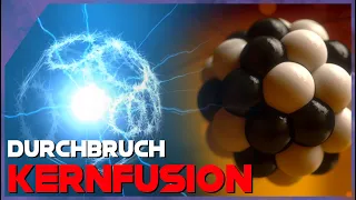 Durchbruch bei der Kernfusion! Energieprobleme für immer gelöst?