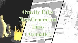 Gravity falls S3: Next Generation intro (Animatic)