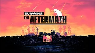 ☢ Выходим в тяжелую промышленность ☣ Surviving the Aftermath