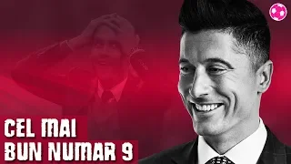 ROBERT LEWANDOWSKI | Killerul din Est