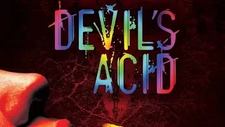 Дьявольская кислота / Devil's Acid (2017) Official Trailer