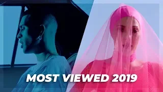 Top 10 Most Viewed Eurovision 2019 Videos