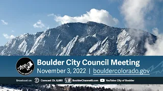 Boulder City Council Meeting 11-3-22