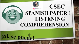 CSEC SPANISH PAPER 1 LISTENING ONLY